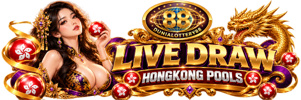 Tabel Live Draw HK DUNIALOTTERY88
